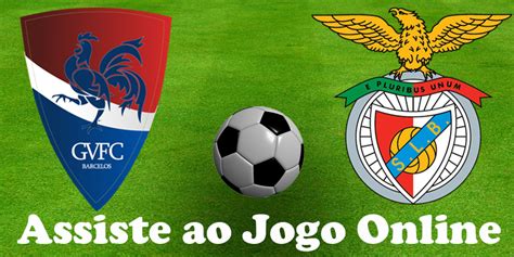gil vicente benfica online